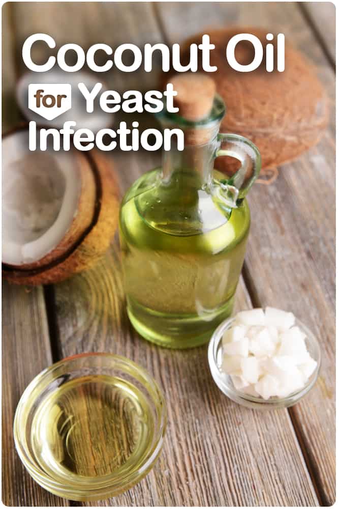 How to Get Rid of Yeast Infection with Coconut Oil