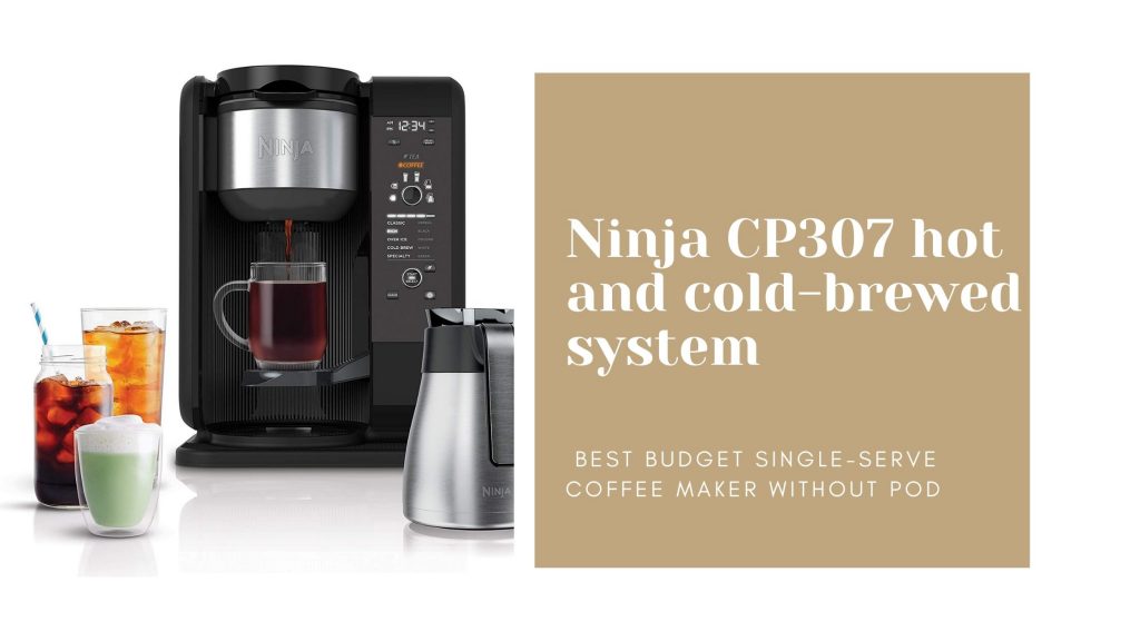 Ninja CP307 hot and cold-brewed system
