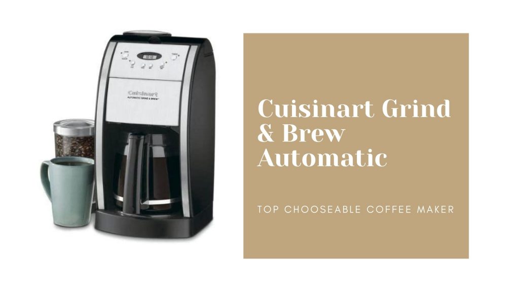 Cuisinart Grind & Brew Automatic