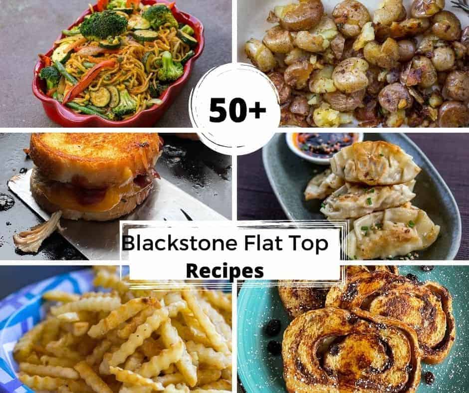 Over 50 Blackstone Flat Top Recipes such as cinnamon french toast, french fries, mashed potatoes, grilled cheese sandwich and pasta.