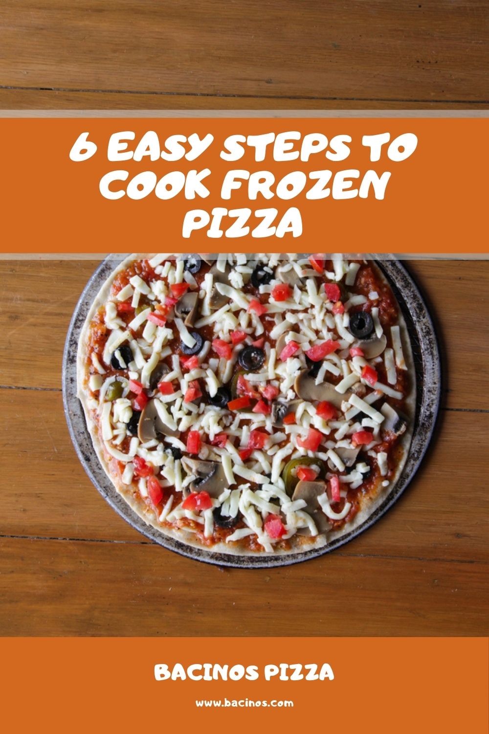 6 Easy Steps To Cook Frozen Pizza 1