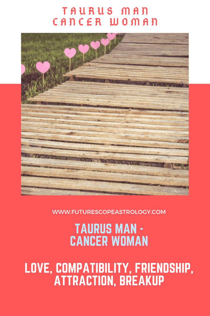 Taurus Man Cancer Woman Compatibility