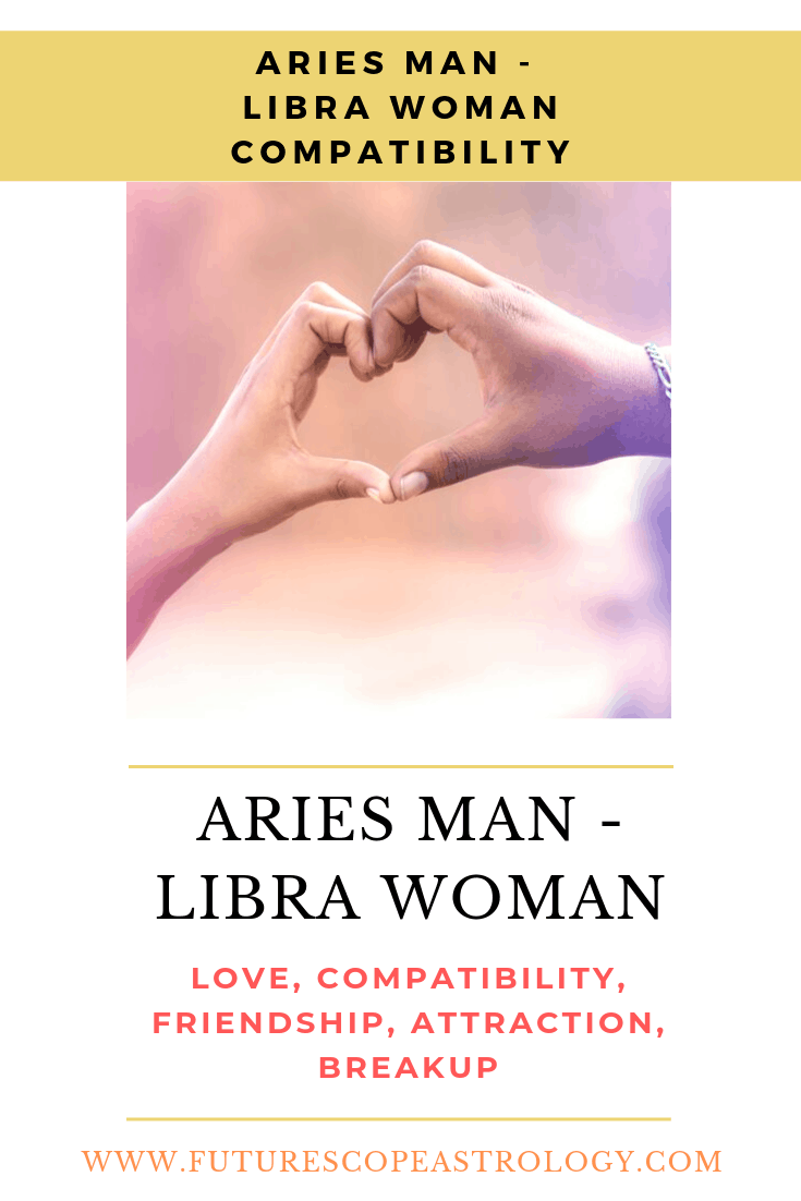 Aries Man Libra Woman Compatibility