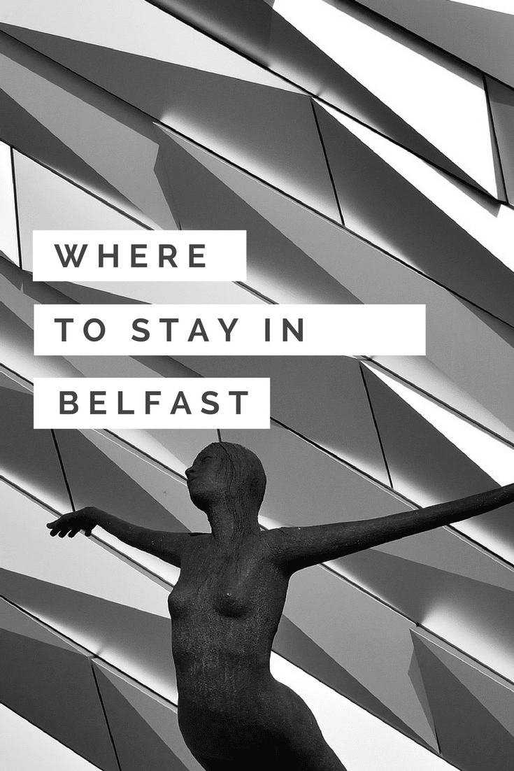 Where to Stay in Belfast Pinterest Pin