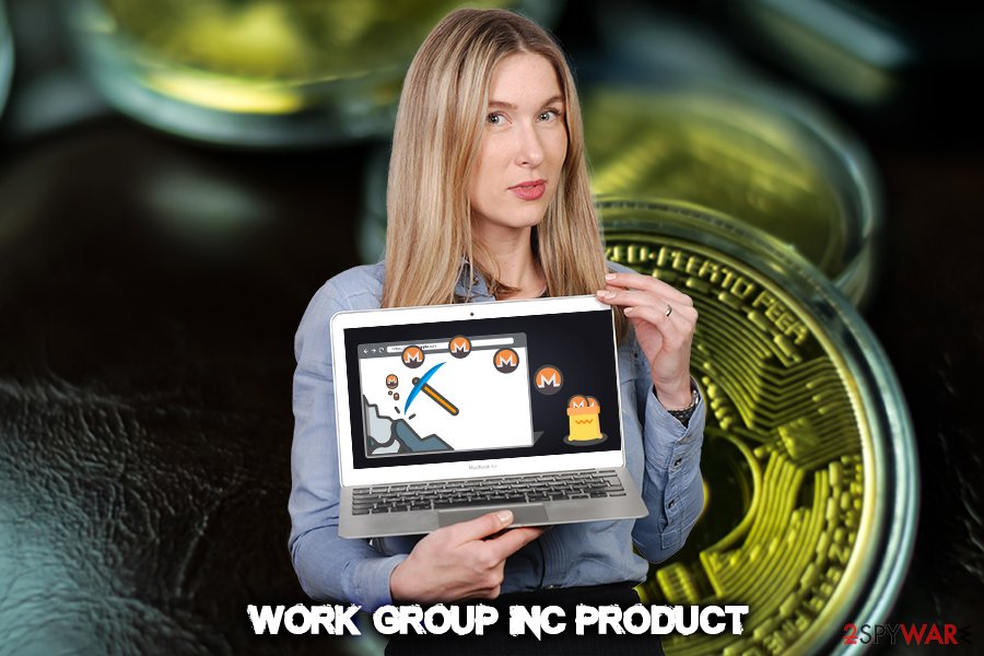 Malware for Work Group Inc . products