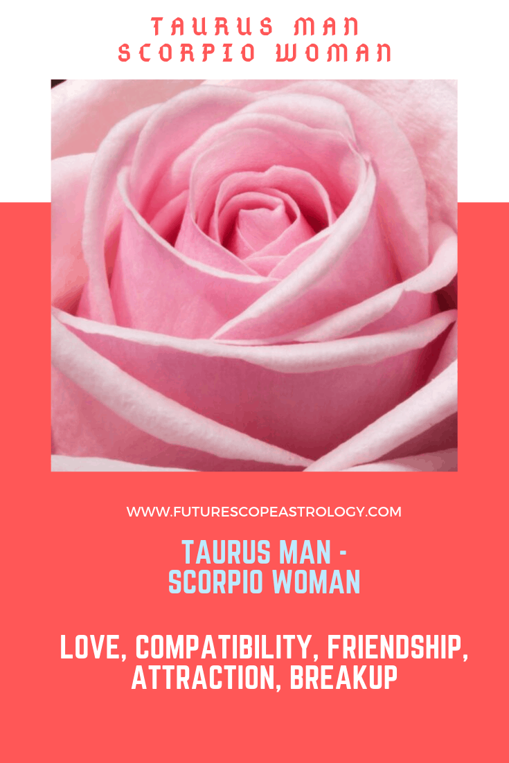 Taurus Man Scorpio Woman Compatibility