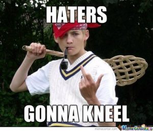 haters will kneel o 805185