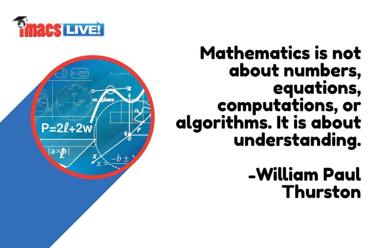 William Paul Thurston quote: "Mathematics is not about numbers... it is about understanding."
