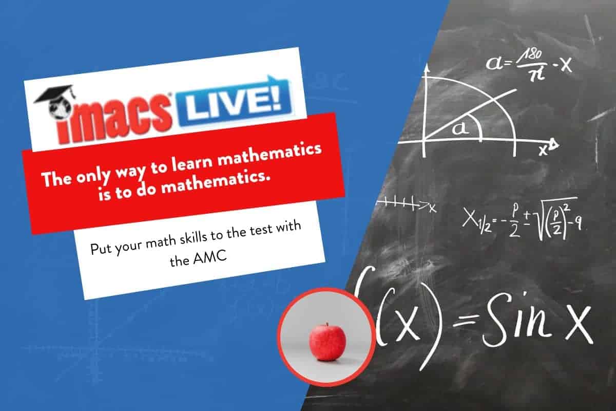 Text on image: "The only way to learn math is to do math." The AMC-8 is such a great way for kids to get excited about problem solving.