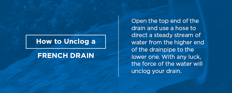 How to unclog a French drain