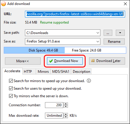 Set connection number to 200 in more options and click download now