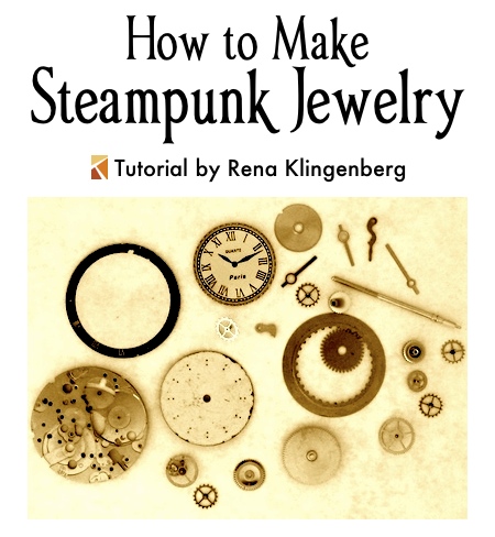 How To Make Steampunk Jewelry