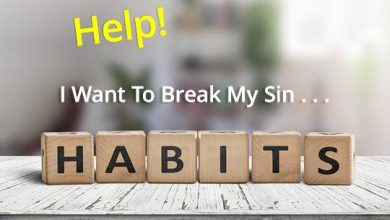 I Want To Break My Sin Habits!