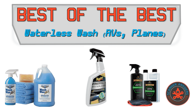 Best Waterless Cleaners and Wax Cleaners RV Boats or Airplanes