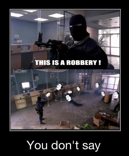 illegal bank robbery