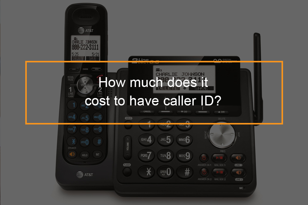 How much does it cost to get caller ID