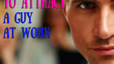 attract a guy at work