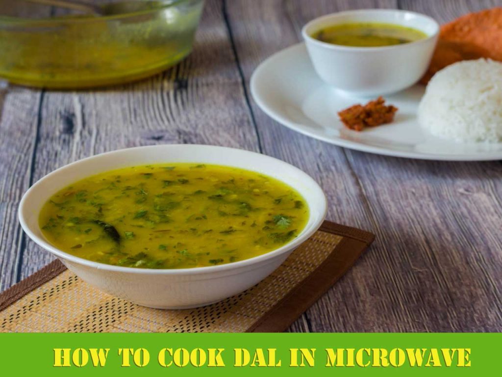 Dal tadka in the Microwave