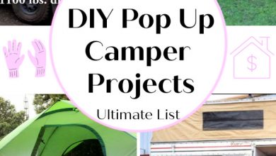 10 DIY Pop Up Camper Projects To Make Camping Budget Lower