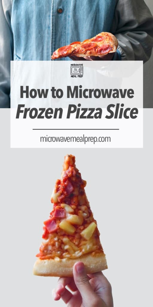 How to microwave a slice of frozen pizza